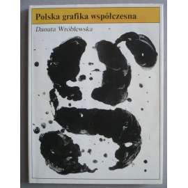 Polska grafika wspólczesna (Polská současná grafika - plakát)
