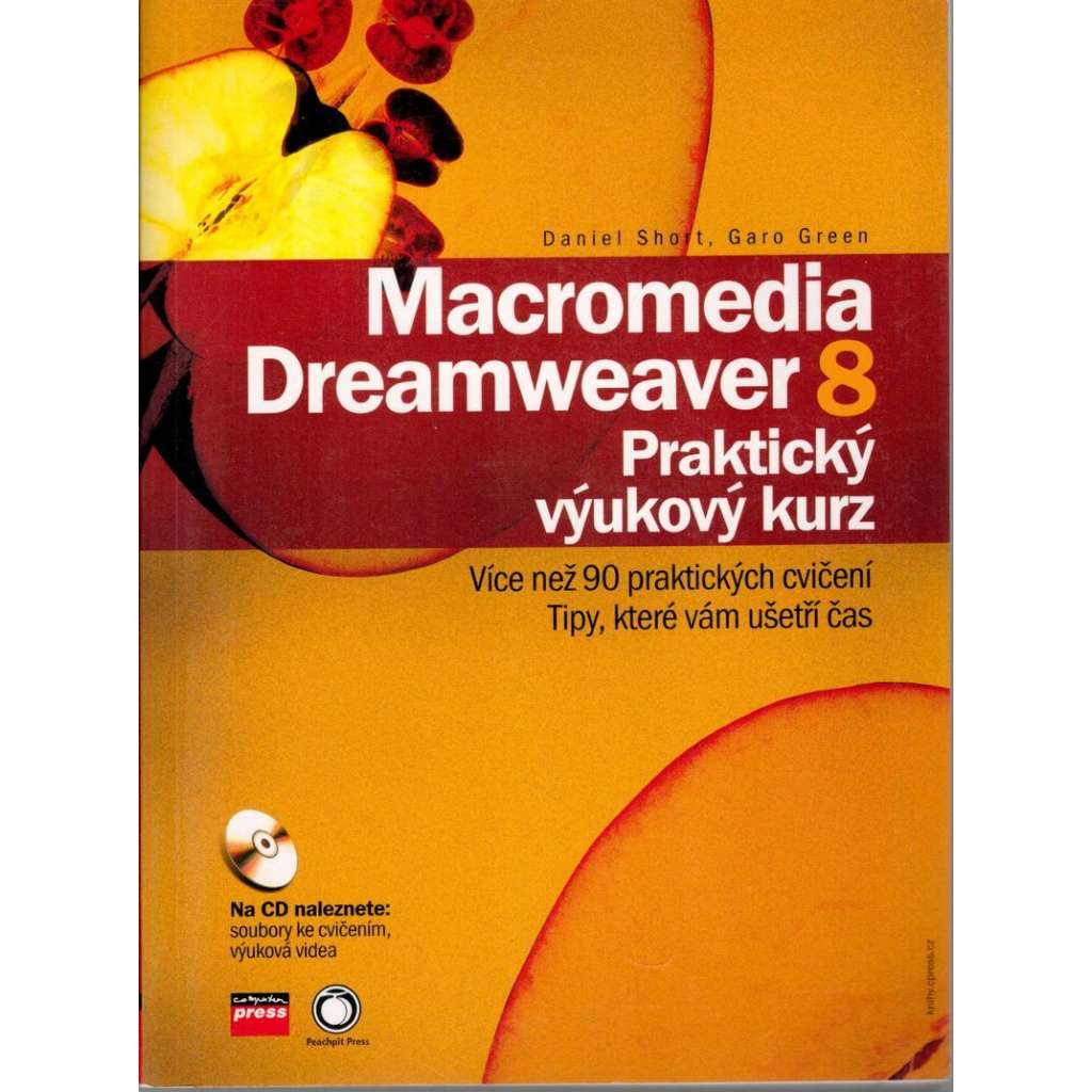 Macromedia Dreamweaver 8 - Praktický výukový kurz