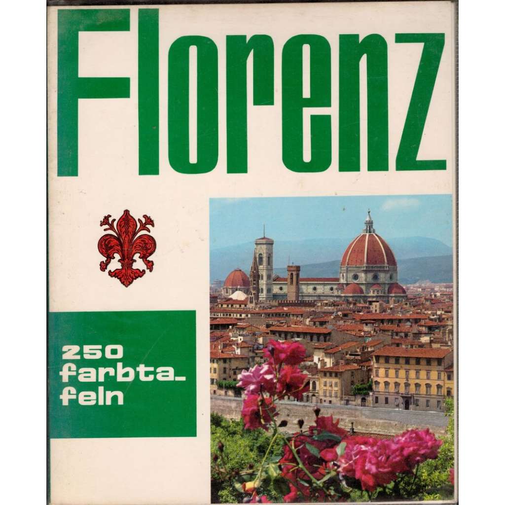 Florenz (Florencie)