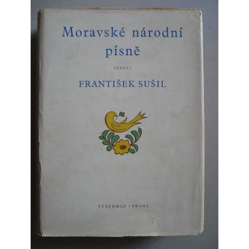 Moravské národní písně s nápěvy do textu vřaděnými - František Sušil (lidové písně z Moravy)