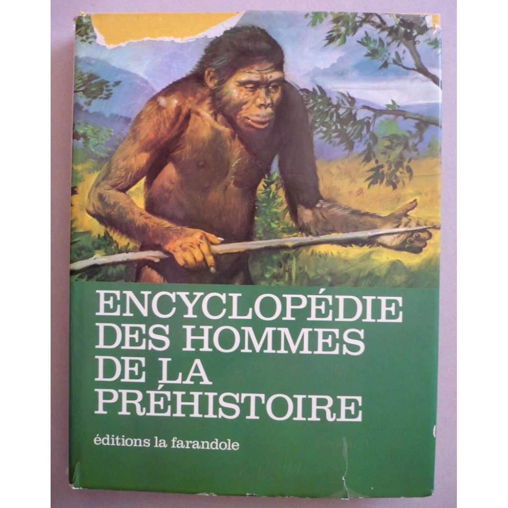 Encyclopédie des hommes de la préhistoire. Illustrations de Zdenek Burian