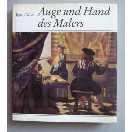 Auge und Hand des Malers (Oko a ruka malíře)