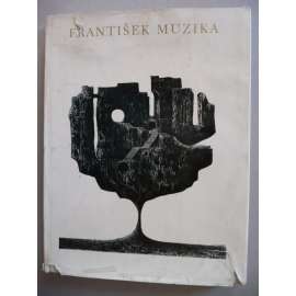 František Muzika - monografie (malba a grafika, kubismus, surrealismus, avantgarda) + grafika LARVA (orig. linoryt; 1966)