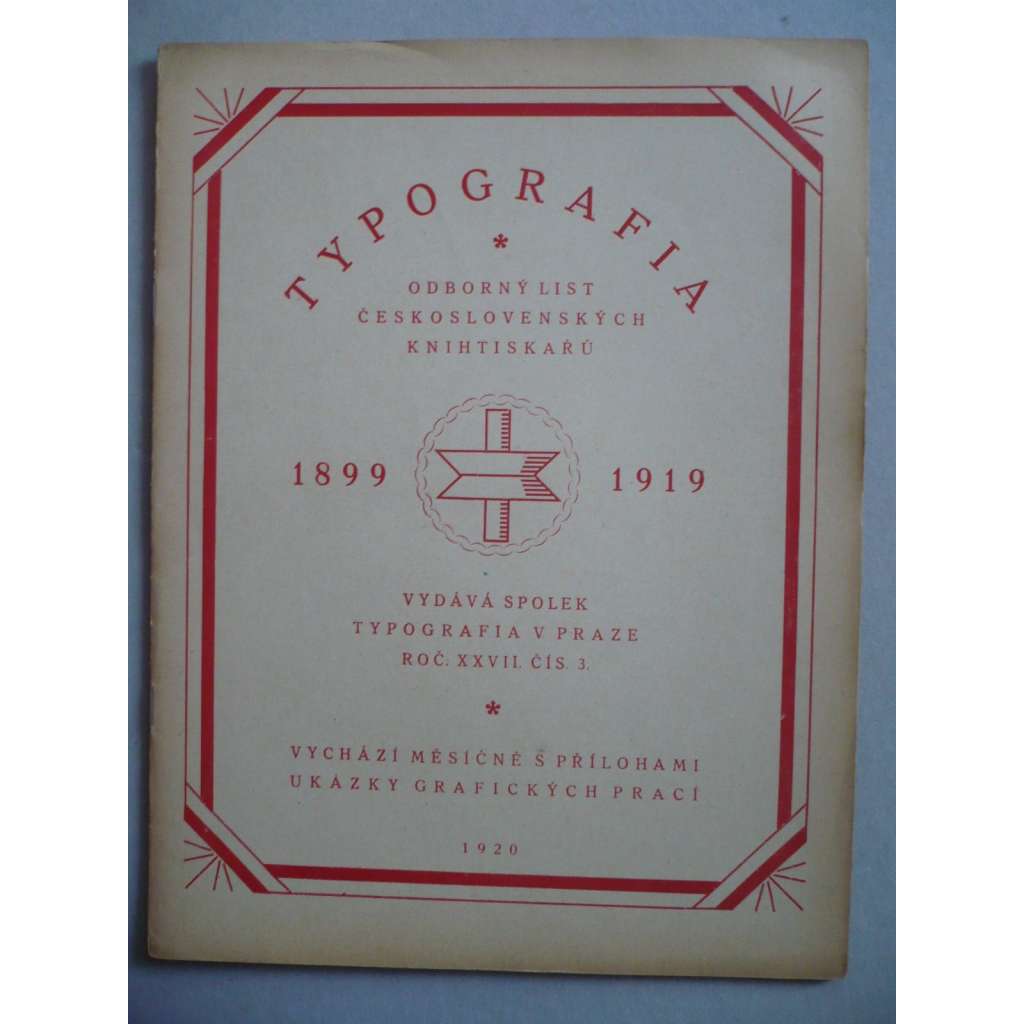Typografia, ročník 27/1920, číslo 3. Odborný list československých knihtiskařů