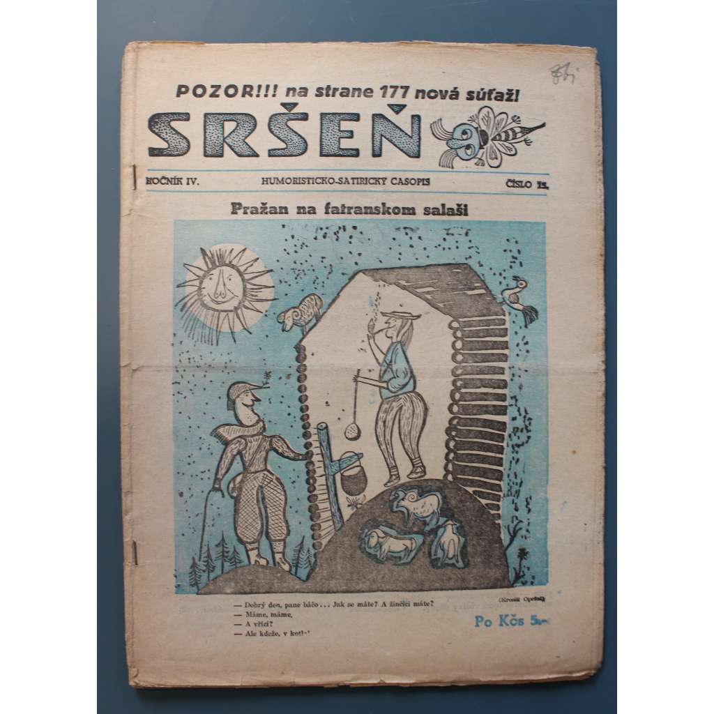 Sršeň. Humoristicko-satirický časopis 1948, roč. IV. (časopis, satira, Slovensko, mj. Pražan na fatranskom salaši, Anekdoty, Vojna veselá)