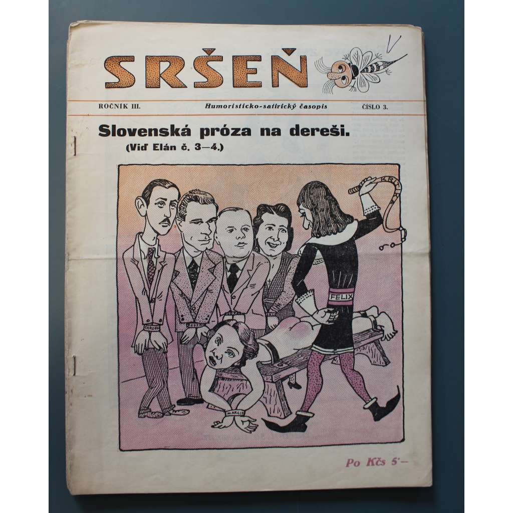 Sršeň. Humoristicko-satirický časopis 1947, roč. III. (časopis, satira, Slovensko, mj. Ideme do UNESCO, Z vnútornej politiky, Kultúrna mapa Slovenska, SP v závoze)