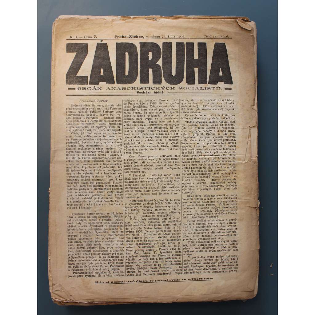 Zádruha. Orgán anarchistických socialistů 1909-1912, roč. II.-III. (noviny, Rakousko Uhersko, anarchismus, mj. Anarchie a její prostředky mezinárodního zápasu, Francesco Ferrer, Velký tábor lidu, Anarchismus nikdy nezajde, Anarchie a společnost)