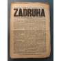 Zádruha. Orgán anarchistických socialistů 1909-1912, roč. II.-III. (noviny, Rakousko Uhersko, anarchismus, mj. Anarchie a její prostředky mezinárodního zápasu, Francesco Ferrer, Velký tábor lidu, Anarchismus nikdy nezajde, Anarchie a společnost)
