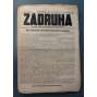 Zádruha. Orgán anarchistických socialistů 1909-1912, roč. II.-III. (noviny, Rakousko Uhersko, anarchismus, mj. Anarchie a její prostředky mezinárodního zápasu, Francesco Ferrer, Velký tábor lidu, Anarchismus nikdy nezajde, Anarchie a společnost)