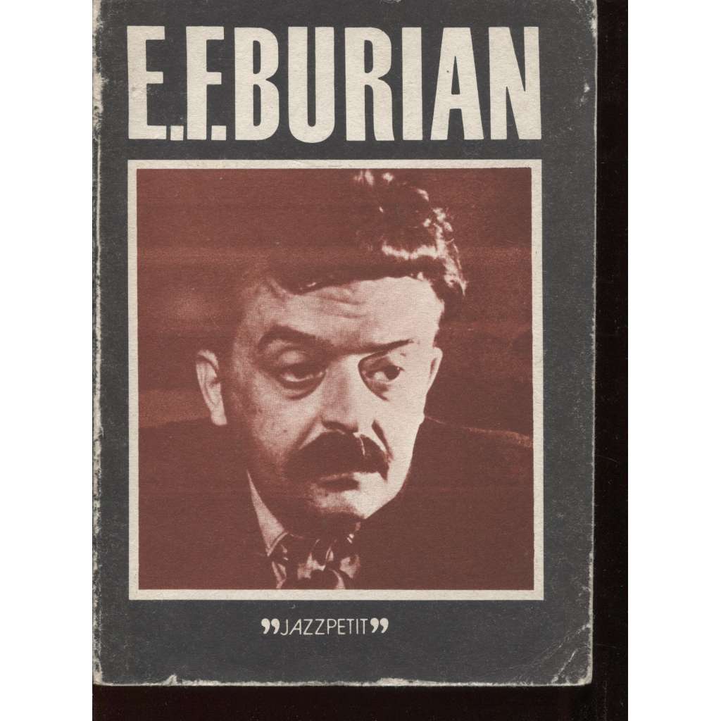 E. F. Burian (Jazz Petit)