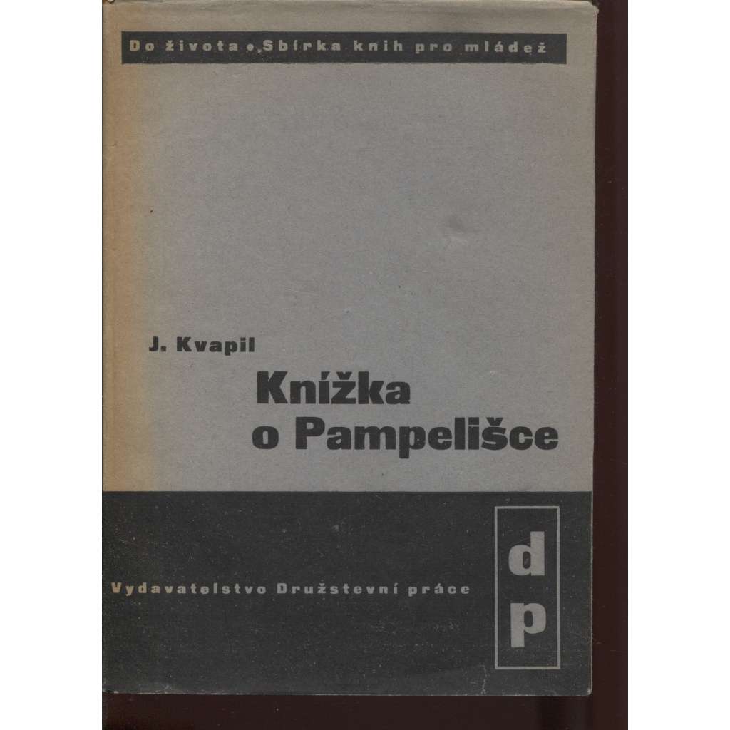 Knížka o Pampelišce (edice: Do života, sv. 27) [pohádka]