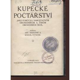 Kupecké počtářství jako pomůcka samostatným obchodníkům a žákům obchodních škol (učebnice, matematika)