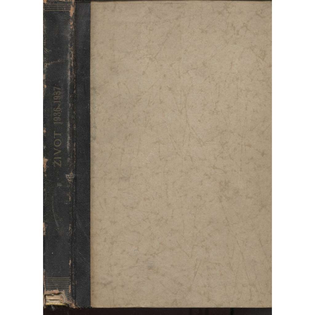 Život, XV. ročník (1936 - 1937). List pro výtvarnou práci a uměleckou kulturu (časopis, umění, malířství, vazba kůže)