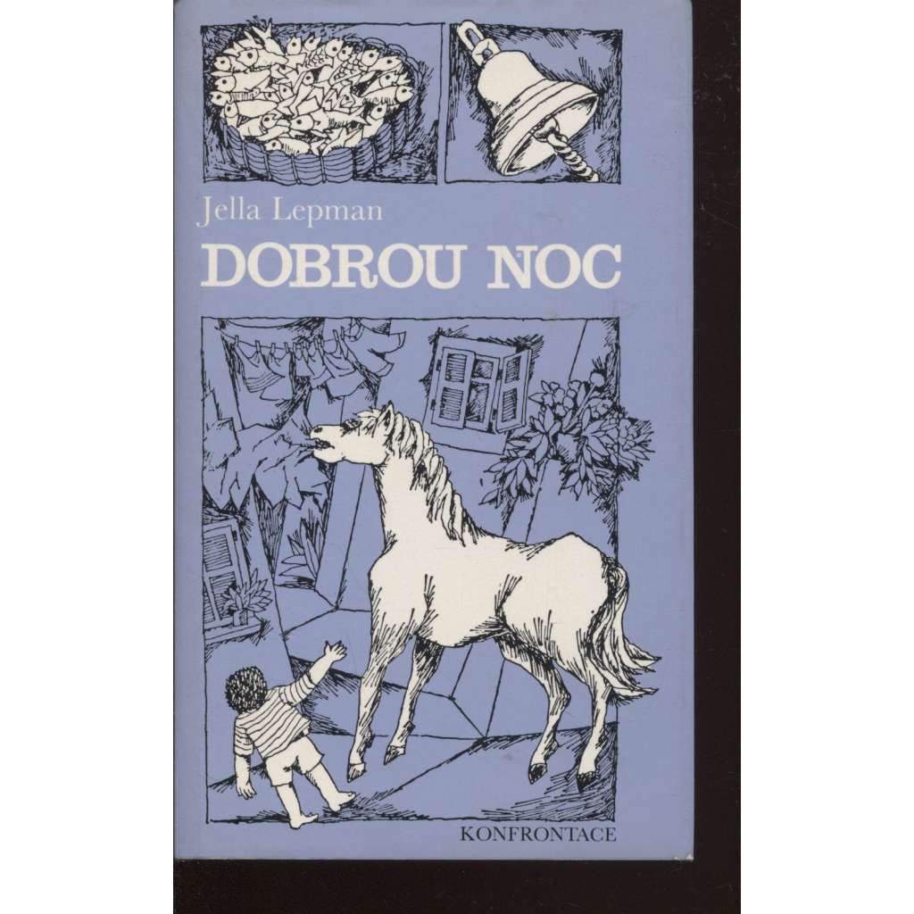 Dobrou noc (Konfrontace) (povídky, exilové vydání, exil)