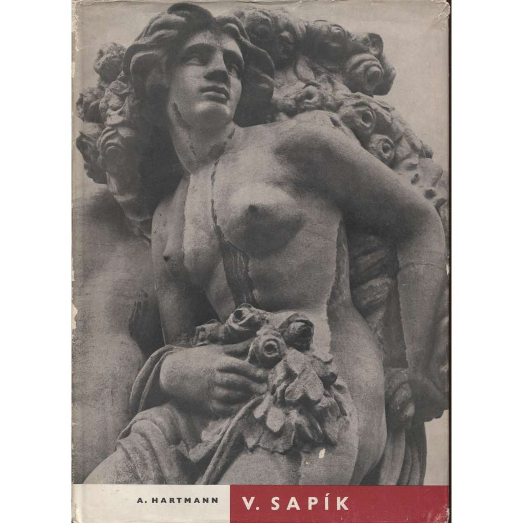 Vojta Sapík [český sochař Vojtěch Sapík 1888-1916; moderní sochařství, sochy]