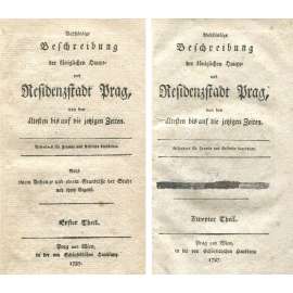 Vollständige Beschreibung der königlichen Haupt- und Residenzstadt Prag, sv. 1-2 [1787; popis Prahy; Praha; průvodce]