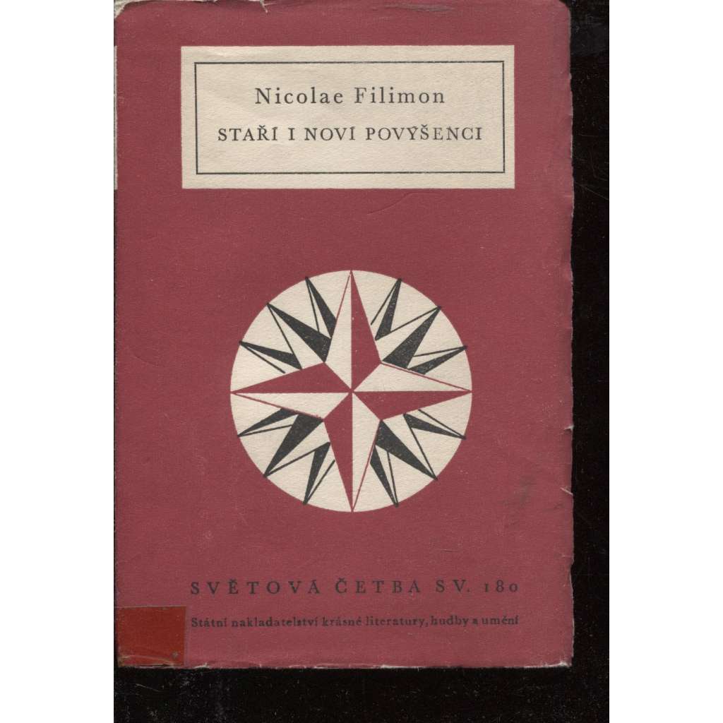 Staří i noví povýšenci (Světová četba 180)