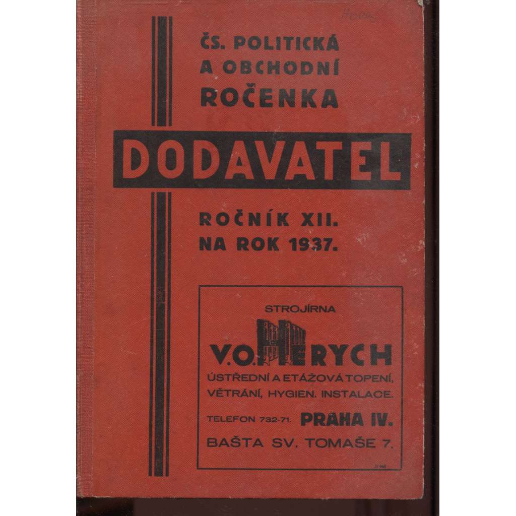 Dodavatel. Čs. politická a obchodní ročenka na rok 1937, ročník XII.