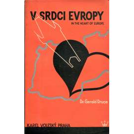 V srdci Evropy / In the Heart of Europe