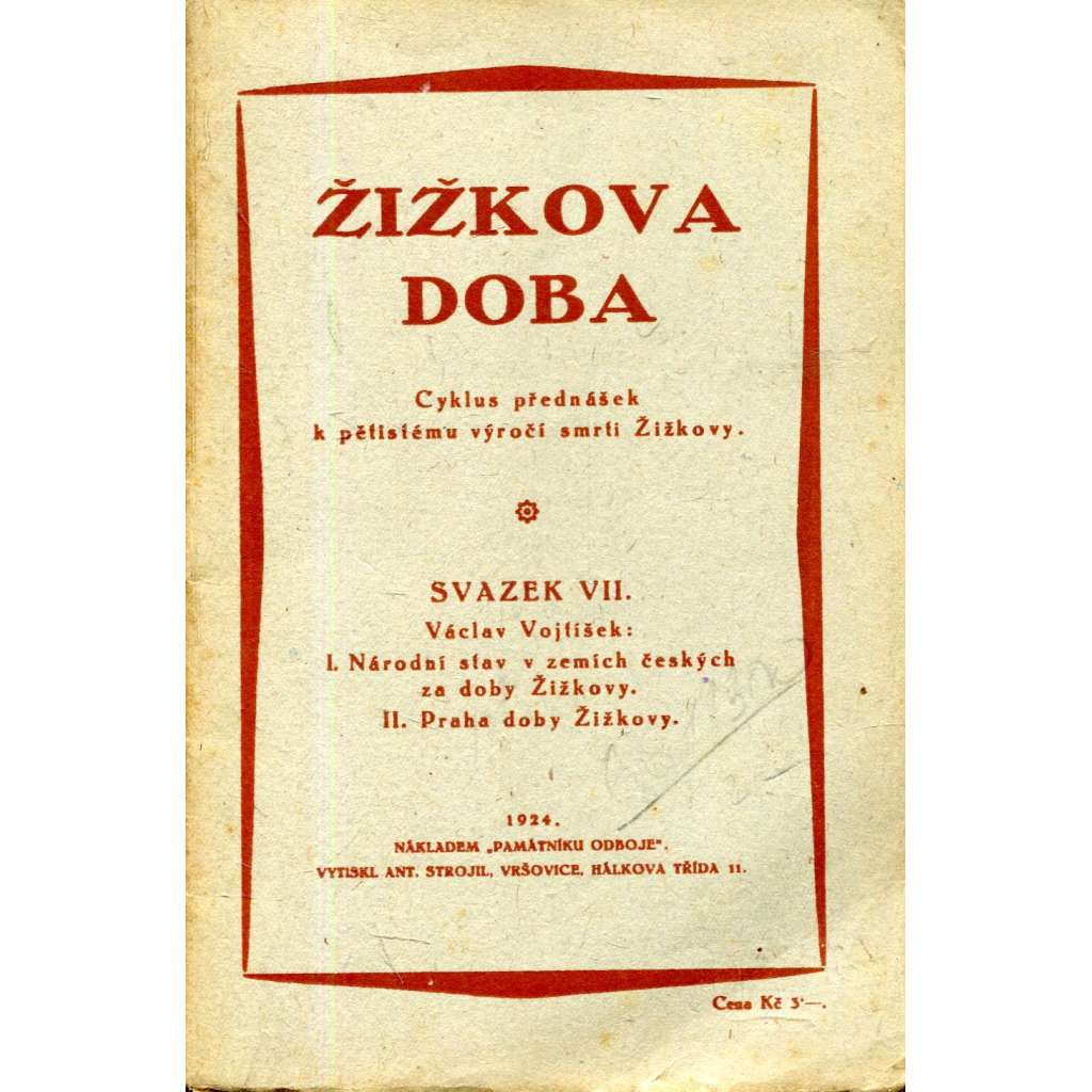 Žižkova doba, sv. VII.