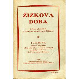 Žižkova doba, sv. VII.