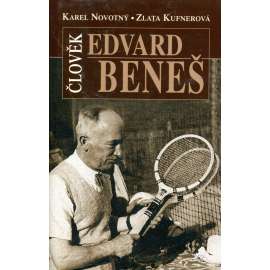 Člověk Edvard Beneš. Čtení o druhém prezidentovi