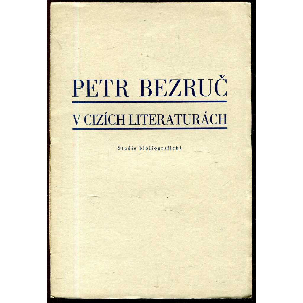 Petr Bezruč v cizích literaturách
