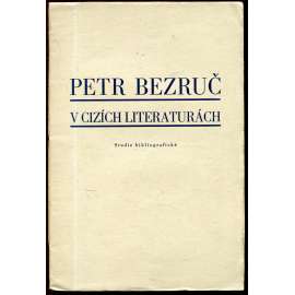 Petr Bezruč v cizích literaturách