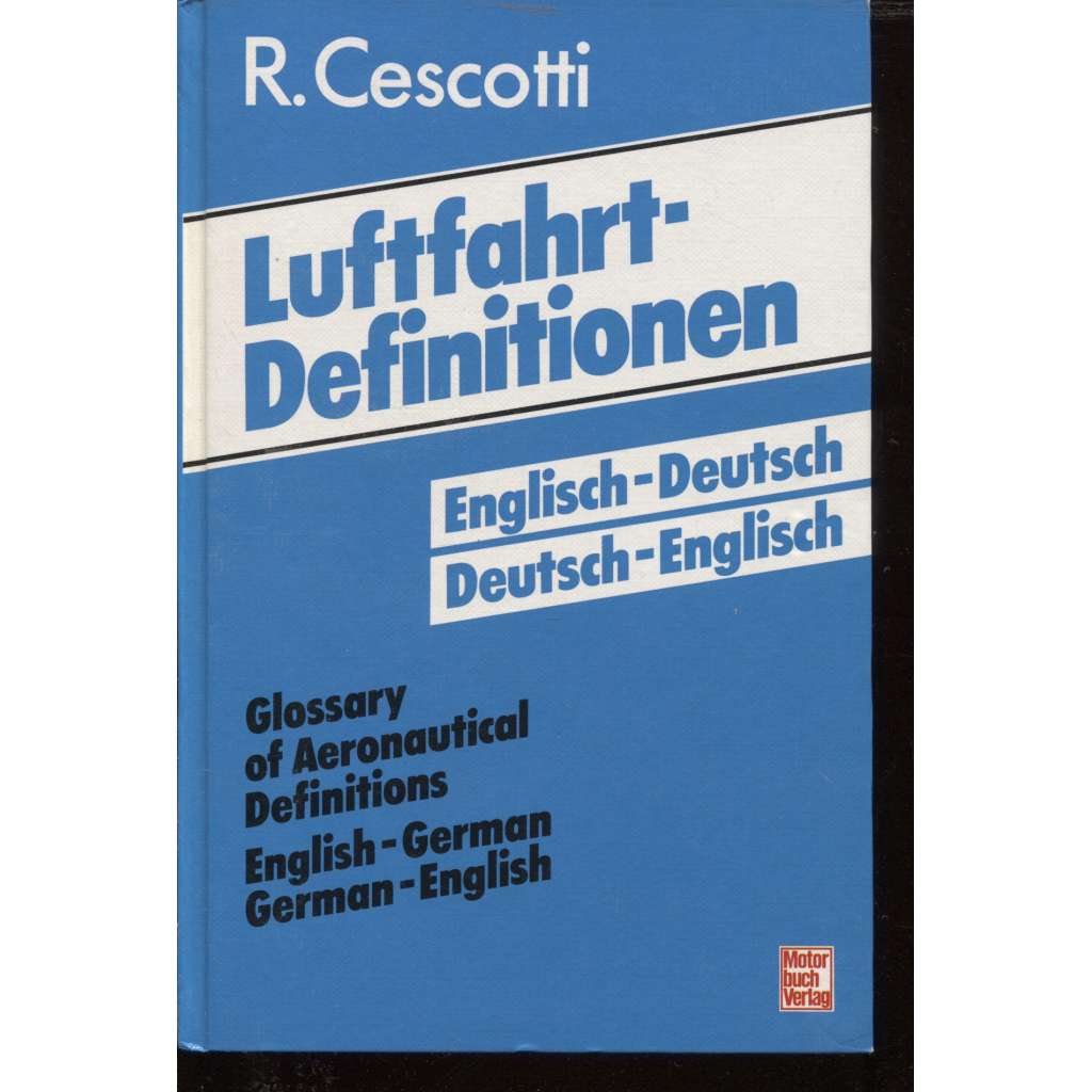 Luftfahrt-Definition. English-Deutsch / Deutsch-English (Letecké definice)