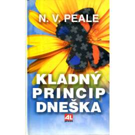 Kladný princip dneška