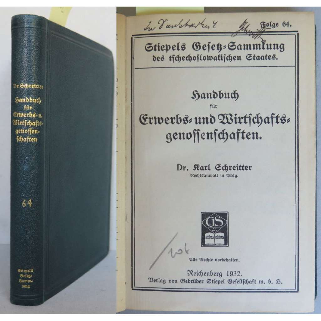 Handbuch für Erwerbs- und Wirtschaftsgenossenschaften. Stiepels Gesetz-Sammlung des tschechoslowakischen Staates, Folge 64