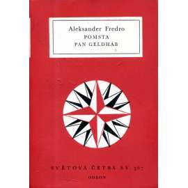 Pomsta - Pan Geldhab (Světová četba, sv. 367)