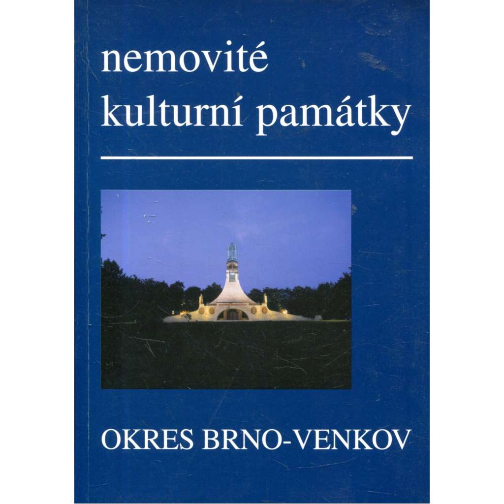 Nemovité kulturní památky jižní Moravy - Brno - venkov