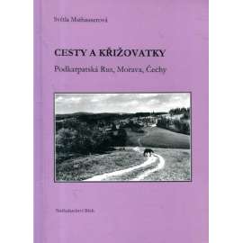 Cesty a křižovatky