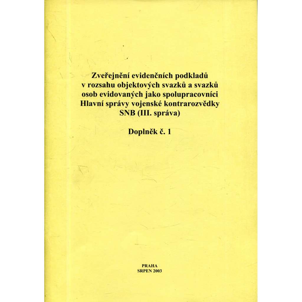 Zveřejnění evidenčních podkladů v rozsahu objektových...(III. správa)