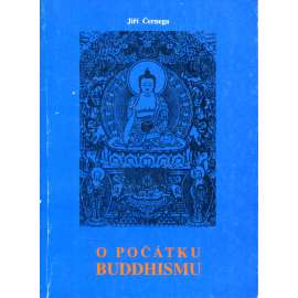 O počátku buddhismu