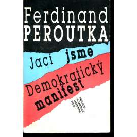 Jací jsme. Demokratický manifest