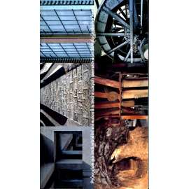 Průvodce po industriální minulosti a technických památkách Středočeského kraje (průmysl, architektura, mj. Brandýs nad Labem - Kamenný most, Vodárna v Káraném, Ondřejov - hvězdárna, Masarykův most a vodní elektrárna Kolín, Cementárna Králův Dvůr)