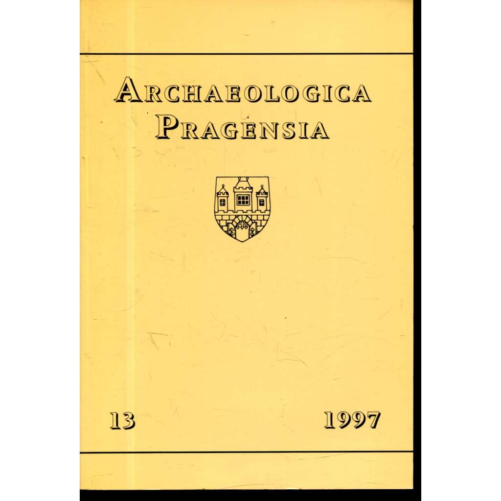 Archaeologica Pragensia 13/1997 [archeologický sborník, archeologie, Muzeum hlavního města Prahy]