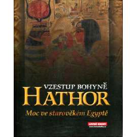 Vzestup bohyně Hathor