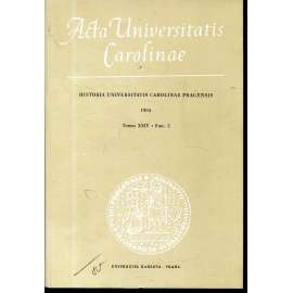 Historia Universitatis Carolinae Pragensis, XXIV/2, 1984. Acta Universitatis Carolinae Pragensis.