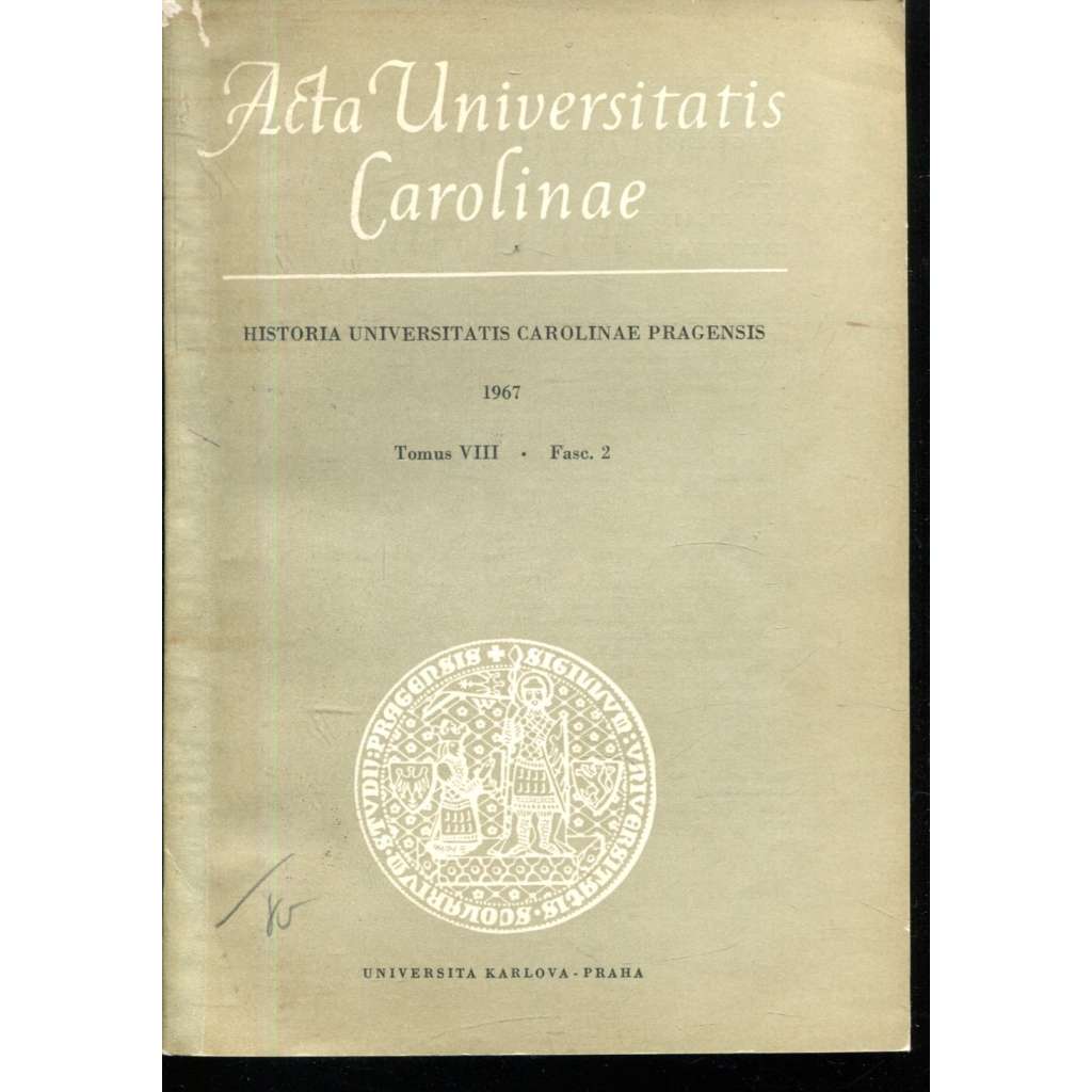 Historia Universitatis Carolinae Pragensis, VIII/2, 1967