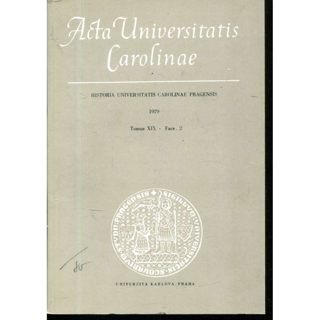 Historia Universitatis Carolinae Pragensis, XIX/2, 1979