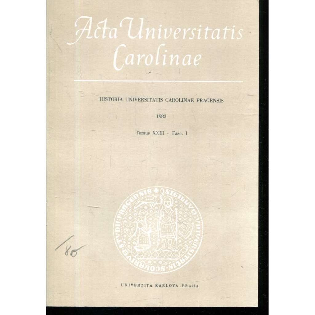 Historia Universitatis Carolinae Pragensis, XXIII/1, 1983