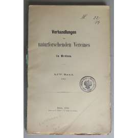 Verhandlungen des naturforschenden Vereines in Brünn. LIV. Band, 1915