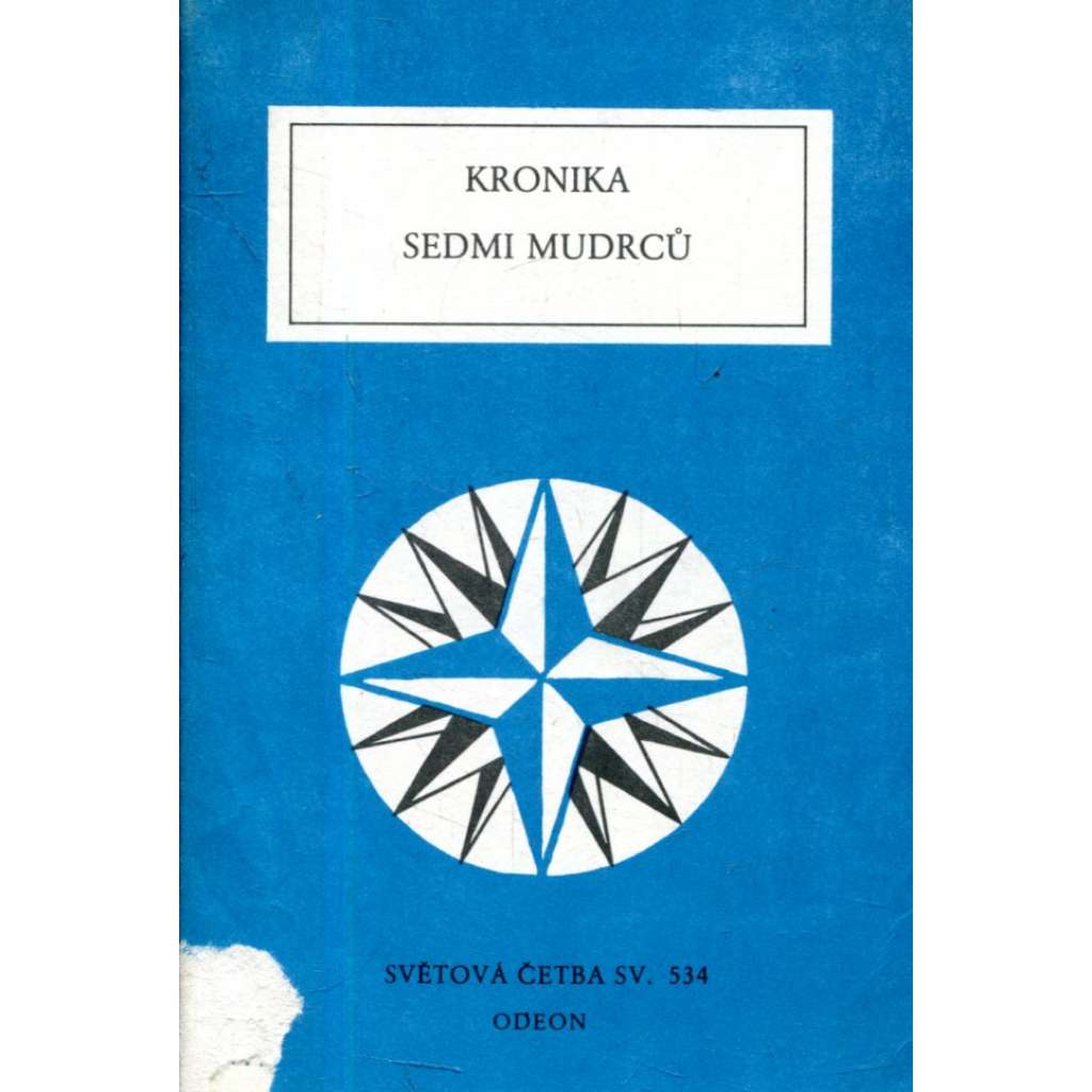 Kronika sedmi mudrců (Světová četba, sv. 534)