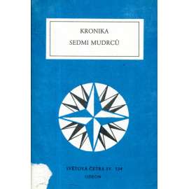 Kronika sedmi mudrců (Světová četba, sv. 534)