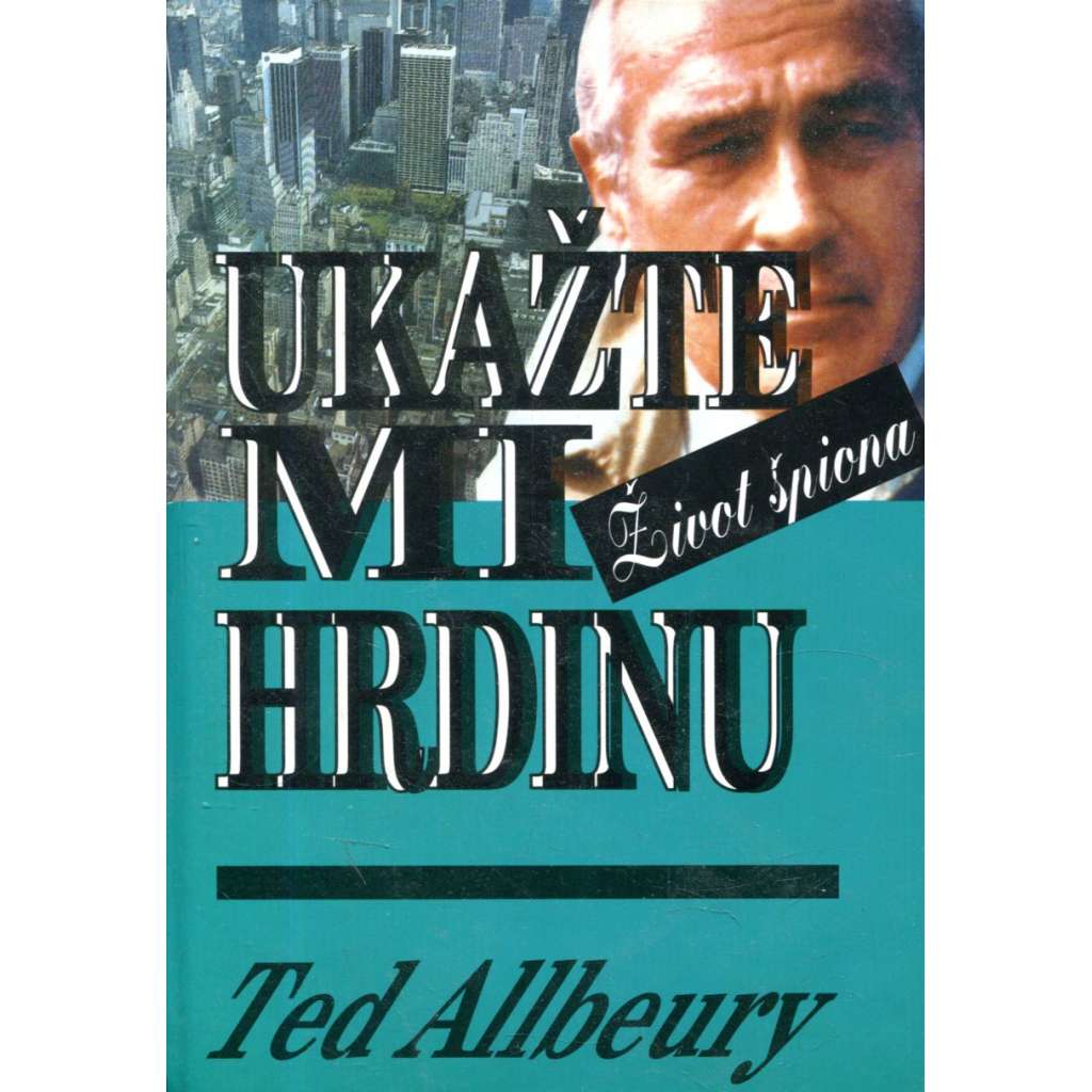 Ukažte mi hrdinu