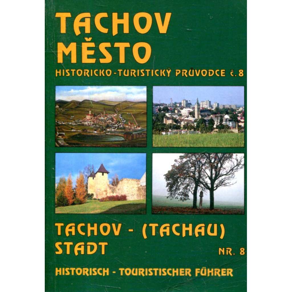 Tachov město / Tachov - (Tachau) Stadt