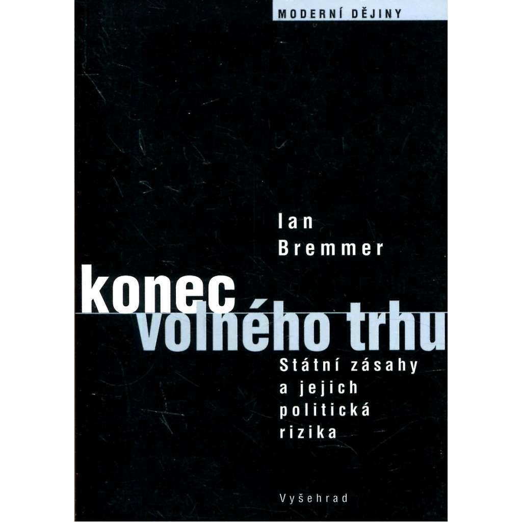 Konec volného trhu